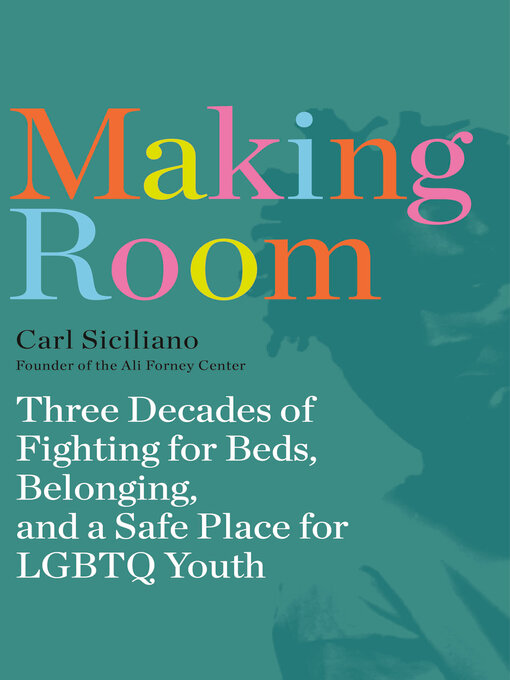 Title details for Making Room by Carl Siciliano - Available